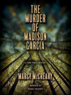cover image of The Murder of Madison Garcia